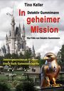 Tino Keller: In geheimer Mission, Buch