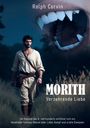 Ralph Corvin: MORITH- Verzehrende Liebe, Buch