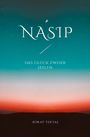 Koray Tektas: Nasip - Das Glück zweier Seelen, Buch