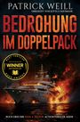 Patrick Weill: Bedrohung im Doppelpack, Buch