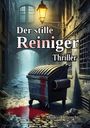 Markus Albrecht: Der stille Reiniger, Buch