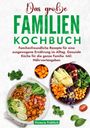 Victoria Fröhlich: Das große Familienkochbuch, Buch