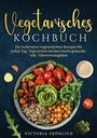 Victoria Fröhlich: Vegetarisches Kochbuch, Buch