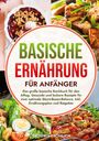 Victoria Fröhlich: Basische Ernährung für Anfänger, Buch