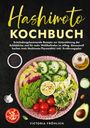 Victoria Fröhlich: Hashimoto Kochbuch, Buch