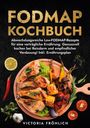 Victoria Fröhlich: Fodmap Kochbuch, Buch