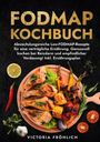 Victoria Fröhlich: Fodmap Kochbuch, Buch