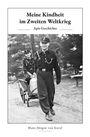 Hans-Jürgen von Gavel: Meine Kindheit im Zweiten Weltkrieg, Buch