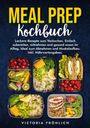 Victoria Fröhlich: Meal Prep Kochbuch, Buch