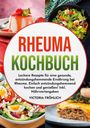 Victoria Fröhlich: Rheuma Kochbuch, Buch