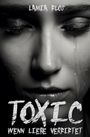 Lamia Flos: Toxic, Buch