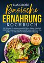 Victoria Fröhlich: Das große Basische Ernährung Kochbuch, Buch