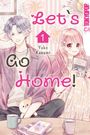 Yuko Kasumi: Let's Go Home 01, Buch