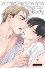 Iroha Usui: I'm the Only One Who Knows Your Body 02 - Limited Edition, Buch