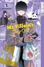 Yuu Morikawa: Mr. Villain's Day Off 05, Buch