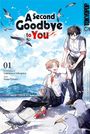 Tomo Tanaka: A Second Goodbye to You 01, Buch