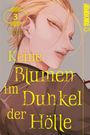 Text: "Keine Blumen im Dunkel der Hölle". Eine Illustration eines blonden Charakters mit gelbem Schriftzug. Links Bandnummer.