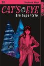 Tsukasa Hojo: Cat's Eye - Ein Supertrio 01, Buch