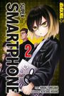 Hiroki Tomisawa: Super Smartphone 02, Buch