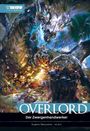 Kugane Maruyama: Overlord Light Novel 11 HARDCOVER, Buch