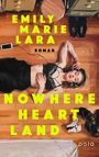 Emily Marie Lara: Nowhere Heart Land, Buch