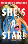 Meredith Hambrock: She's a Star!, Buch
