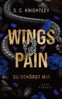 S. C. Knightley: Wings of Pain, Buch