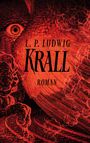 L. P. Ludwig: Krall, Buch