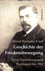 Alfred H. Fried: Geschichte der Friedensbewegung, Buch
