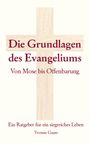 Yvonne Gaam: Grundlagen des Evangeliums, Buch