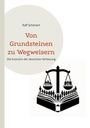 Ralf Schönert: Von Grundsteinen zu Wegweisern, Buch