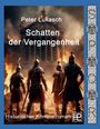 Peter Lukasch: Schatten der Vergangenheit, Buch