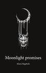 Maria Hegeholz: Moonlight promises, Buch
