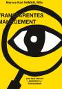 Marcus Karl Haman: Transparentes Management, Buch