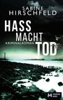 Sabine Hirschfeld: Hass Macht Tod, Buch