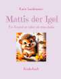 Karin Landmesser: Mattis der Igel, Buch