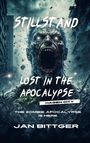 Jan Bittger: Lost in the Apocalypse, Buch