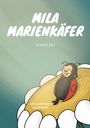 Antje Dircksen: Mila Marienkäfer beweist Mut, Buch