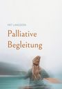 Pat Langdon: Palliative Begleitung, Buch