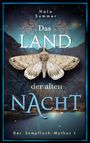 Halo Summer: Das Land der alten Nacht (Der Sumpfloch-Mythos 2), Buch