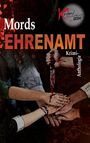 : Mords Ehrenamt, Buch