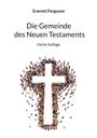 Everett Ferguson: Die Gemeinde des Neuen Testaments, Buch