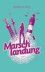 Manuela Ross: Marschlandung, Buch