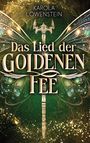 Karola Löwenstein: Das Lied der Goldenen Fee, Buch