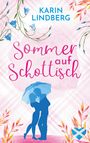 Karin Lindberg: Sommer auf Schottisch, Buch