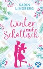 Karin Lindberg: Winter auf Schottisch, Buch