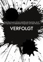 Vivian Maerevoet: Verfolgt, Buch