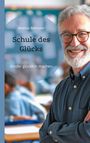 Mathias Bellmann: Schule des Glücks, Buch