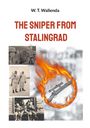 W. T. Wallenda: The Sniper from Stalingrad, Buch