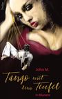 John M.: Tango mit dem Teufel in Manere, Buch